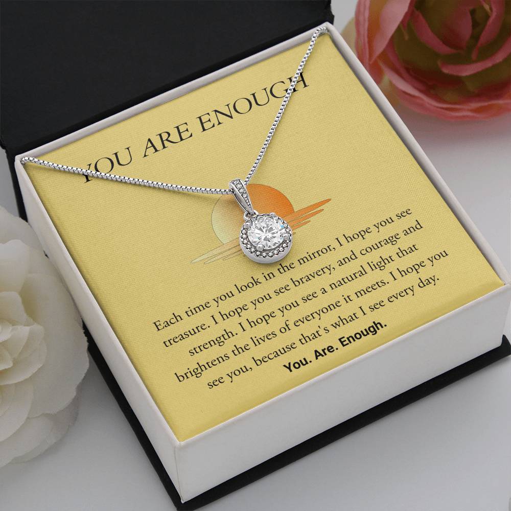You Are Enough Eternal Hope Necklace