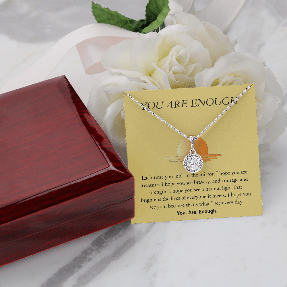 You Are Enough Eternal Hope Necklace