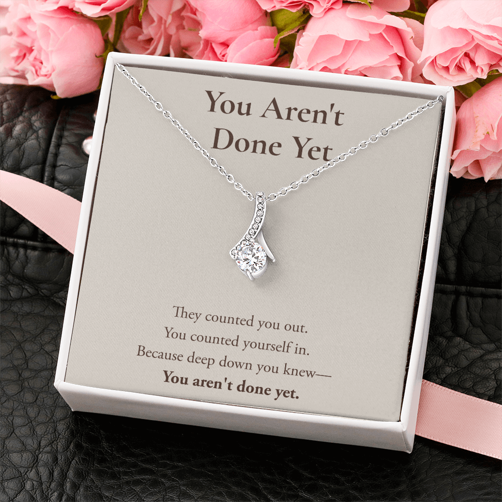 You Aren't Done Yet Alluring Beauty Necklace