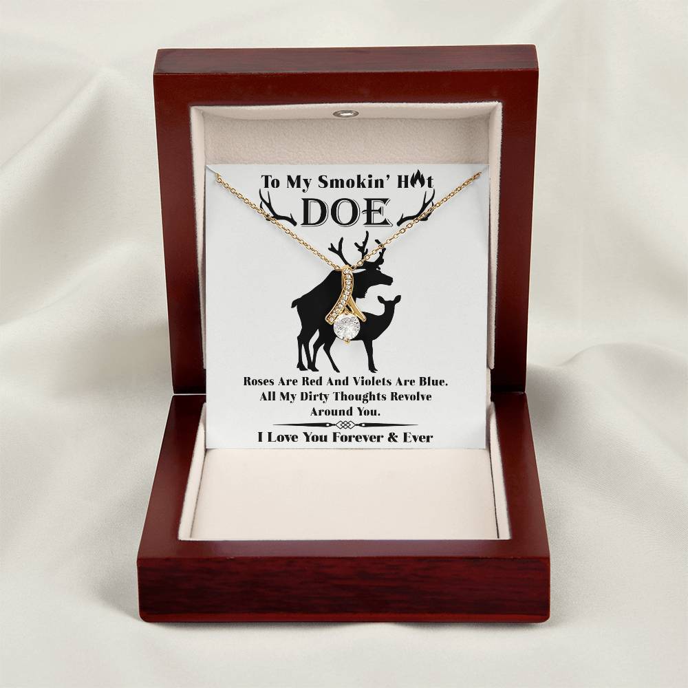 To My Smokin Hot Doe - Alluring Beauty Necklace