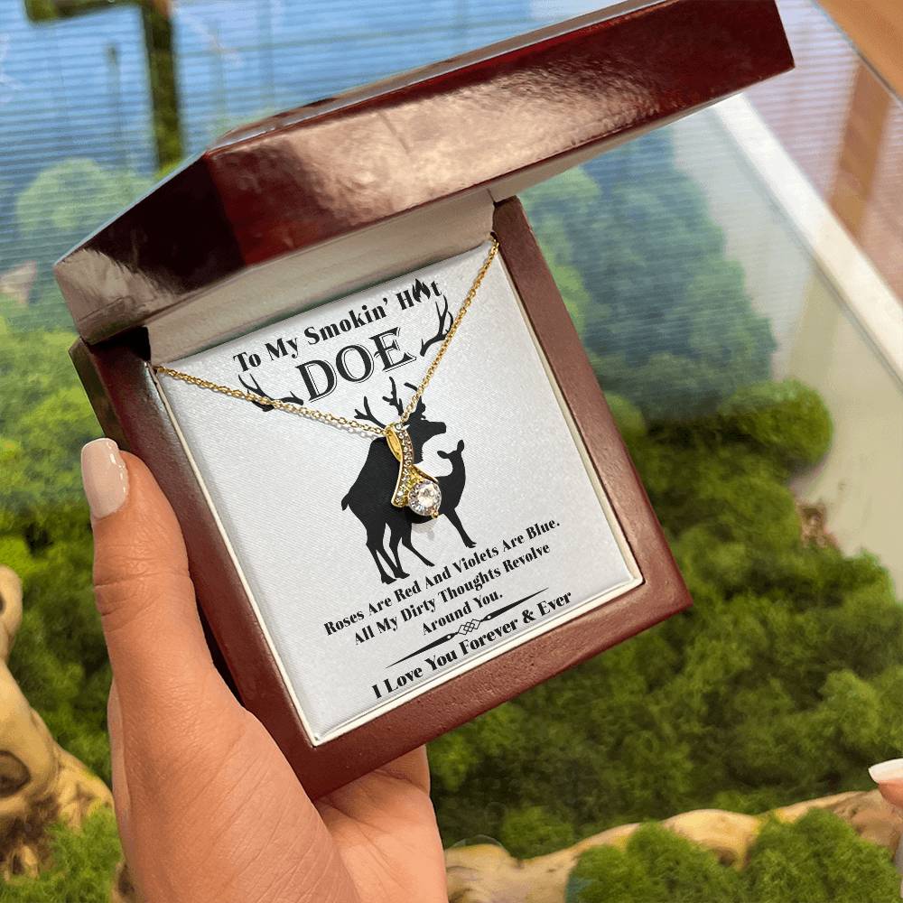 To My Smokin Hot Doe - Alluring Beauty Necklace