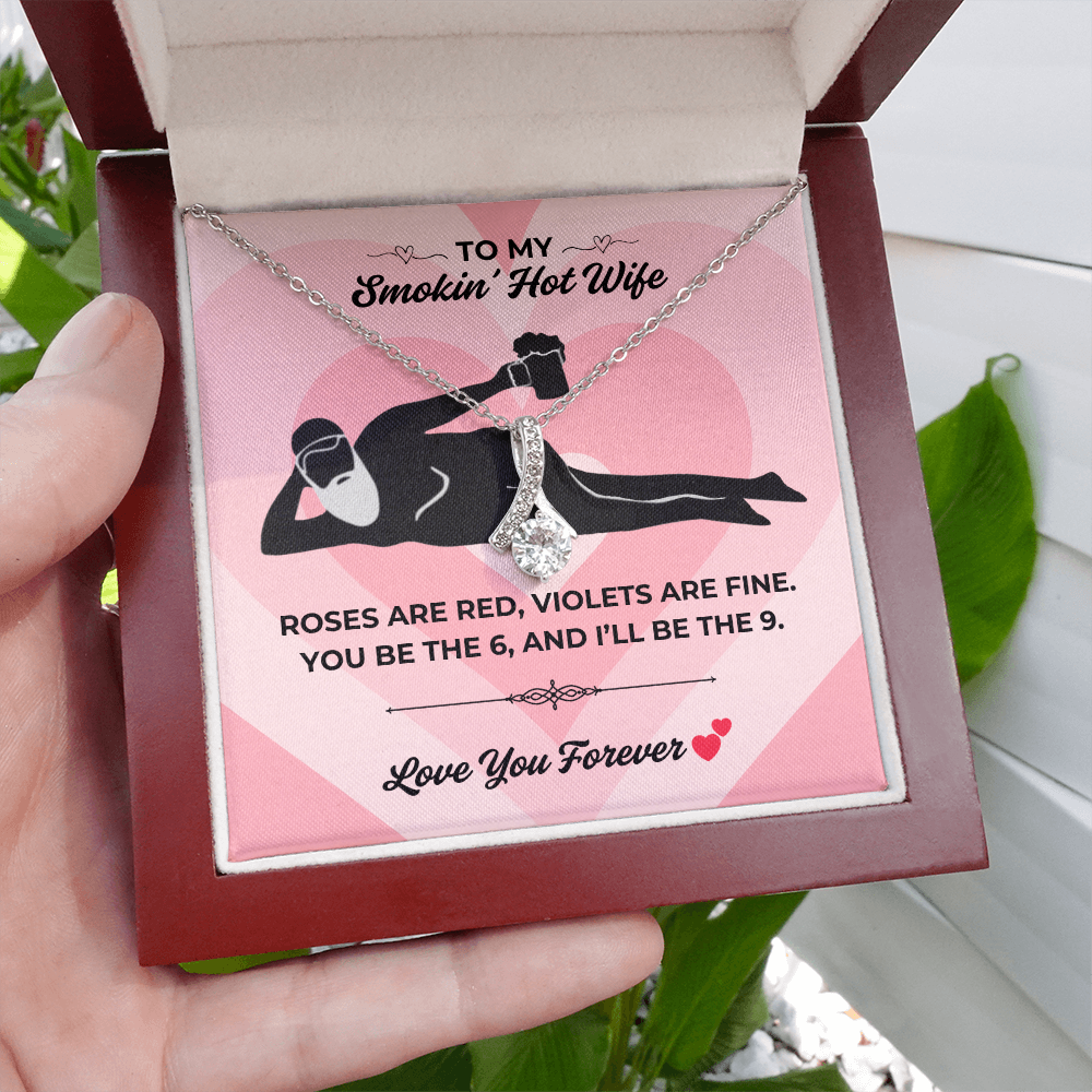 My Smokin' Hot Wife - Together We're 69 - Alluring Beauty Necklace