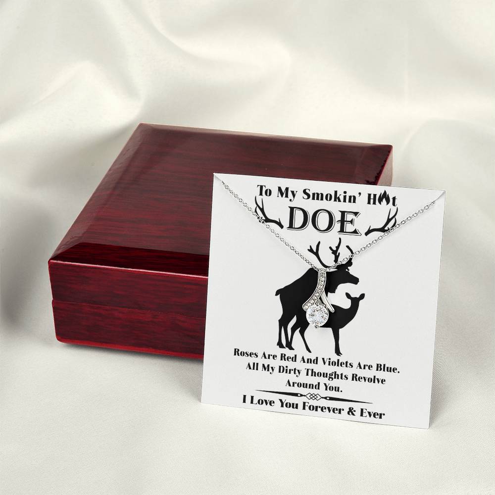 To My Smokin Hot Doe - Alluring Beauty Necklace