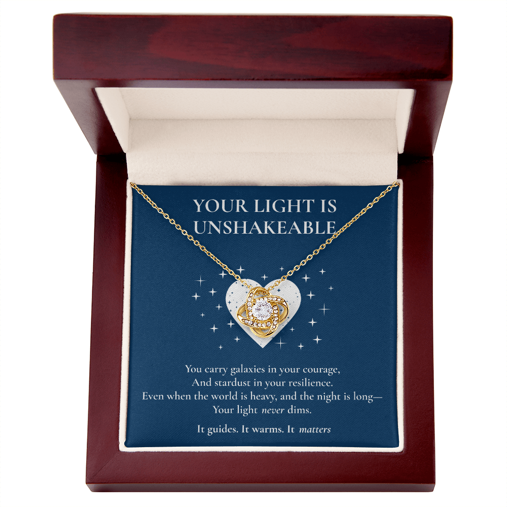 Your Light Is Unshakeable Love Knot Necklace