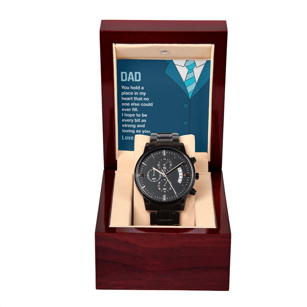 Dad-You Hold A Place In My Heart-Black Chronograph Watch