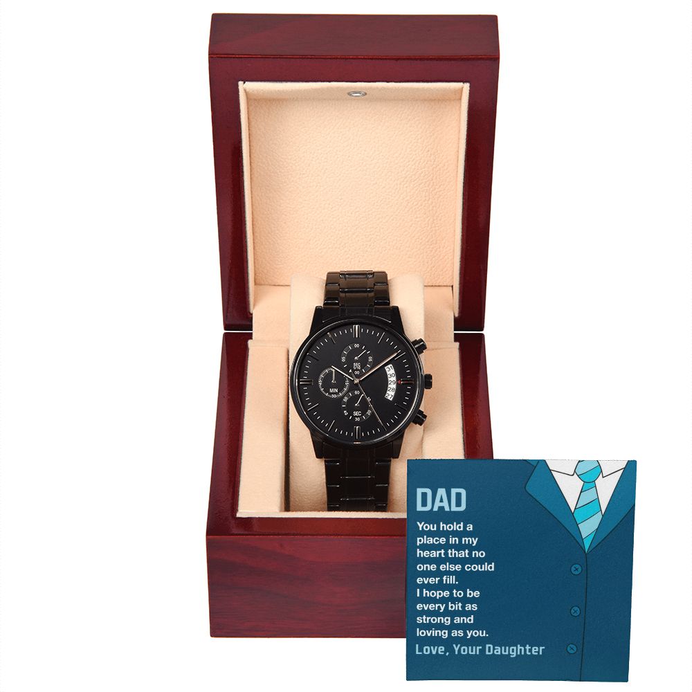 Dad-You Hold A Place In My Heart-Black Chronograph Watch