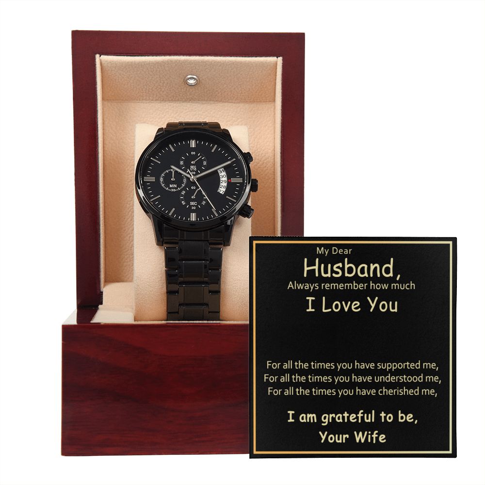 Husband-Grateful To Be Yours-Black Chronograph Watch