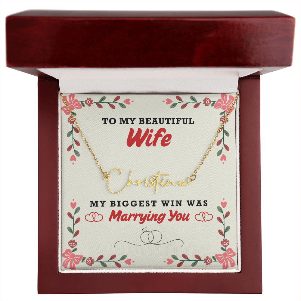 Wife - Biggest Win Signature Name Necklace