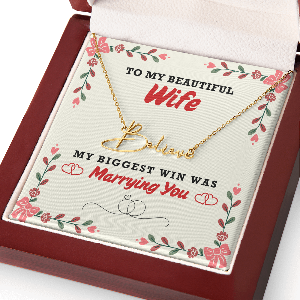 Wife - Biggest Win Signature Name Necklace
