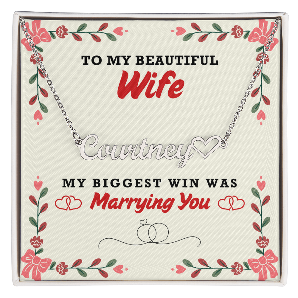 Wife - Biggest Win Heart Name Necklace